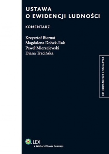 Ustawa o ewidencji ludności. Komentarz - praca zbiorowa