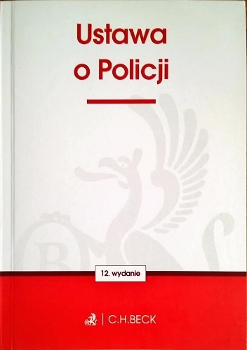 Ustawa o Policji - Ustawodawca