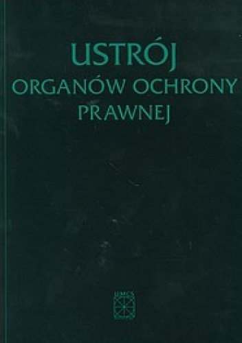 Ustrój organów ochrony prawnej