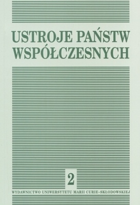 Ustroje państw współczesnych. Tom 2 - Ewa Gdulewicz