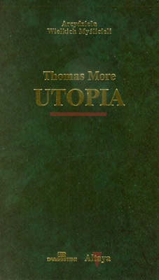 Utopia - Tomasz Morus (More)