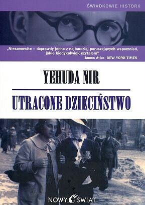 Utracone dzieciństwo - Yehuda Nir