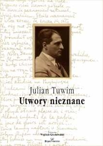 Utwory nieznane - Julian Tuwim