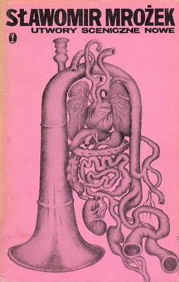 Utwory sceniczne nowe - Sławomir Mrożek
