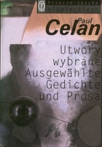 Utwory wybrane. - Paul Celan