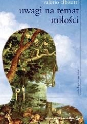 Uwagi na temat miłości - Valerio Albisetti