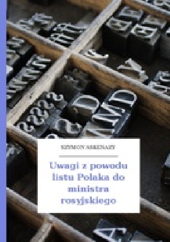 Uwagi z powodu listu Polaka do ministra rosyjskiego - Szymon Askenazy