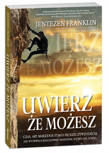 Uwierz, że możesz - Jentezen Franklin