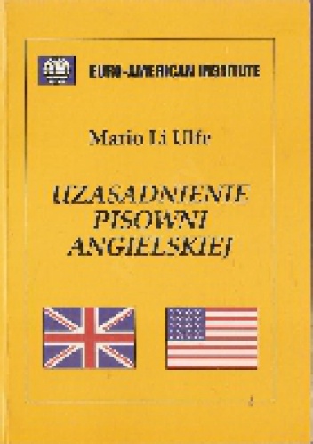 Uzasadnienie pisowni angielskiej - Mario Li Ulfe