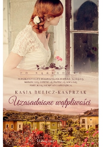 Uzasadnione wątpliwości - Kasia Bulicz-Kasprzak