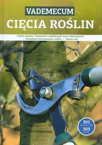 Vademecum. Cięcia roślin - praca zbiorowa