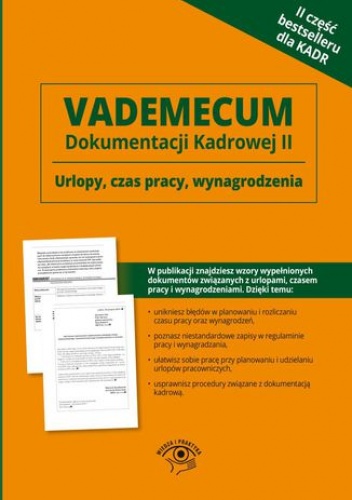 Vademecum dokumentacji kadrowej część II - praca zbiorowa