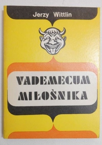 Vademecum miłośnika - Jerzy Wittlin
