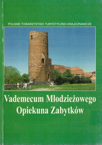 Vademecum młodzieżowego opiekuna zabytków