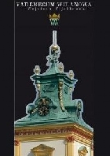 Vademecum Wilanowa - Wojciech Fijałkowski