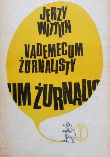 Vademecum żurnalisty - Jerzy Wittlin