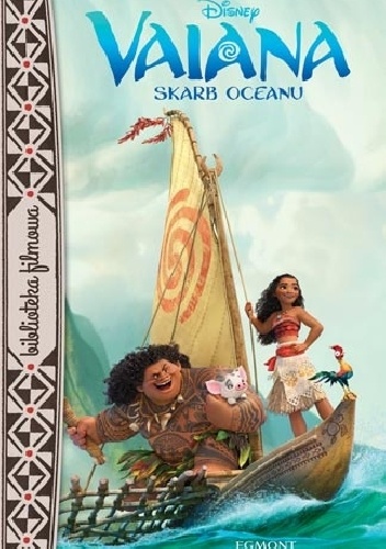 Vaiana. Skarb oceanu - Suzanne Francis