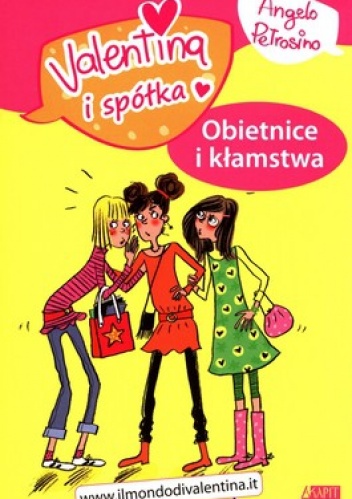 Valentina i Spółka. Obietnice i kłamstwa - Angelo Petrosino