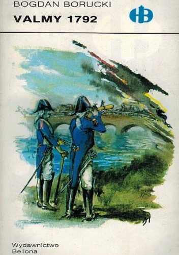 Valmy 1792 - Bogdan Borucki