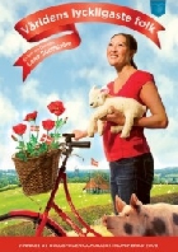 Världens lyckligaste folk - Lena Sundstrom