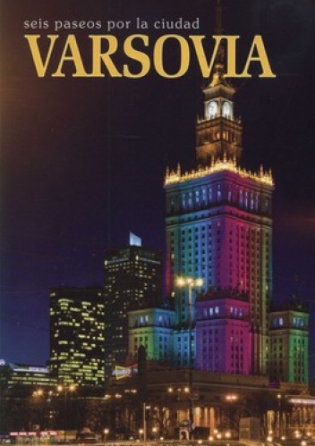 Varsovia. Seis Paseos por la ciudad - Rafał Jabłoński, Robert Parma