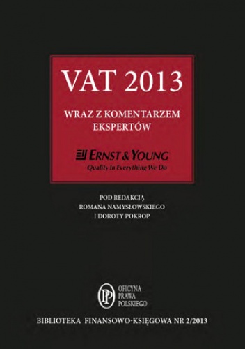 VAT 2013 wraz z komentarzem ekspertów Ernst & Young - Opracowanie Zbiorowe
