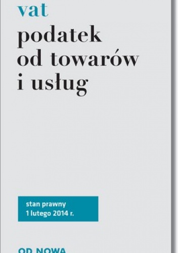 Vat. Podatek od towarów i usług - Anna Wyciszczak-Prus