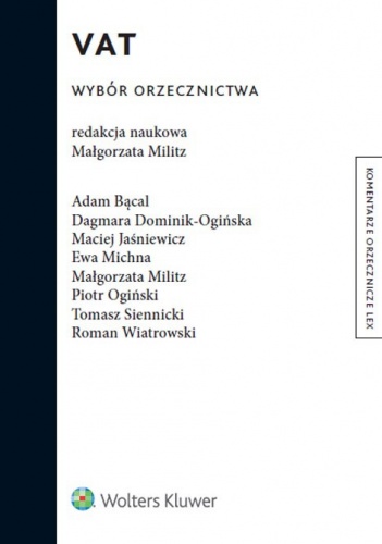 VAT. Wybór orzecznictwa - praca zbiorowa
