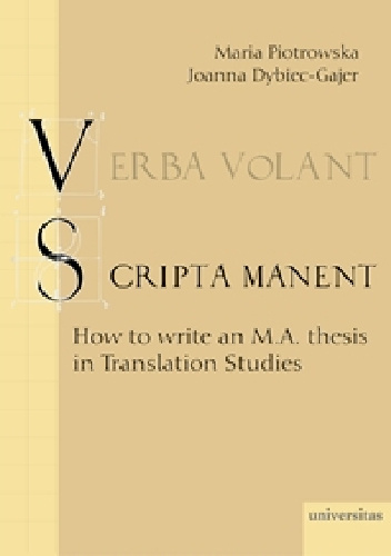 Verba volant, scripta manent - Maria Piotrowska, Joanna Dybiec-Gajer