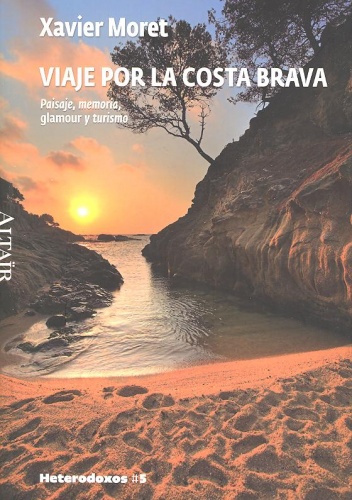 Viaje por la Costa Brava - Xavier Moret