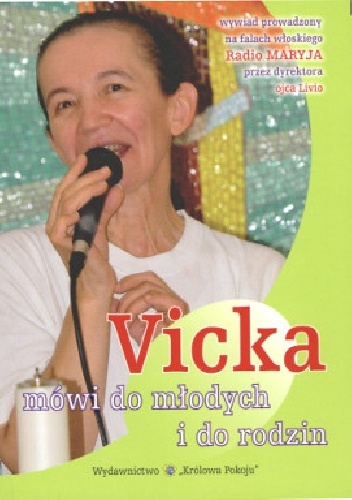 Vicka mówi do młodych i do rodzin - o. Livio Fanzaga