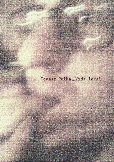 Vida local - Tomasz Pułka