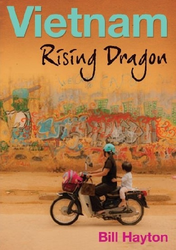 Vietnam: Rising Dragon
