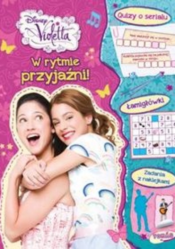 Violetta. W rytmie przyjaźni - praca zbiorowa