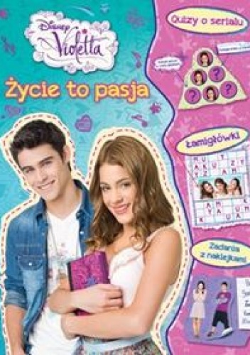 Violetta. Życie to pasja - praca zbiorowa