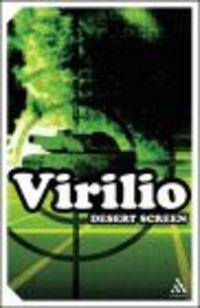 Virilio  Desert Screen - Paul Virilio