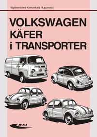Volkswagen Käfer i Transporter - praca zbiorowa