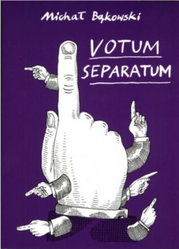 Votum separatum - Michał Bąkowski