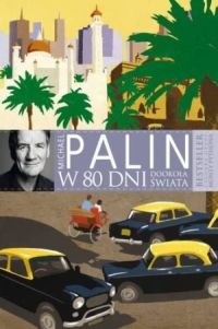W 80 dni dookoła świata - Michael Palin