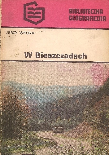 W Bieszczadach - Jerzy Wrona