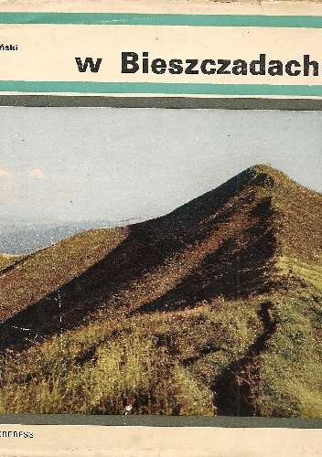 W Bieszczadach - Roman Izbicki, Tadeusz Sumiński