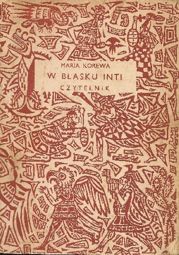 W blasku Inti - Maria Korewa