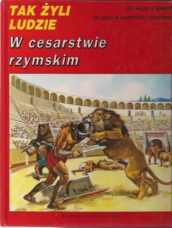 W cesarstwie rzymskim - Pierre Miquel