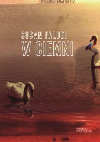 W ciemni - Susan Faludi