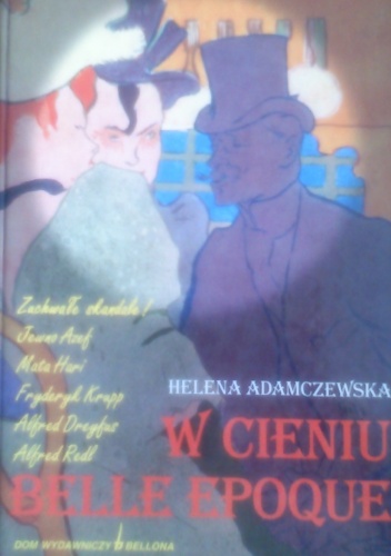 W cieniu Belle Epoque - Helena Adamczewska