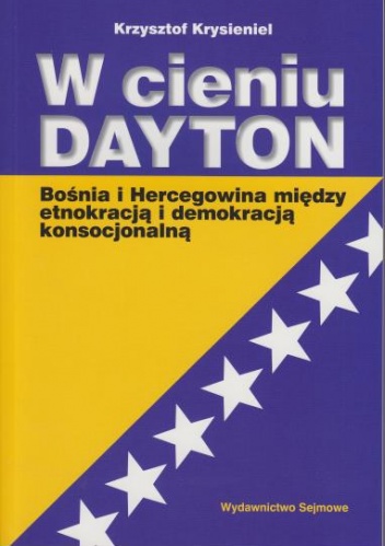 W cieniu DAYTON - Krzysztof Krysieniel