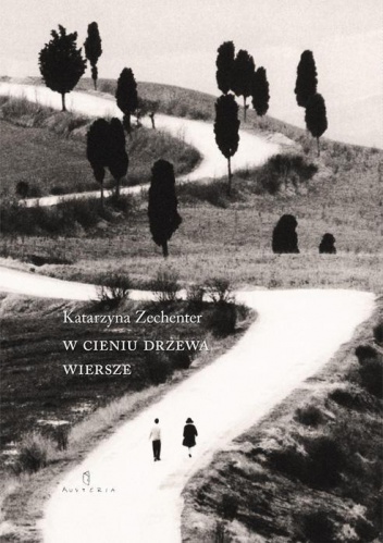 W cieniu drzewa - Katarzyna Zechenter