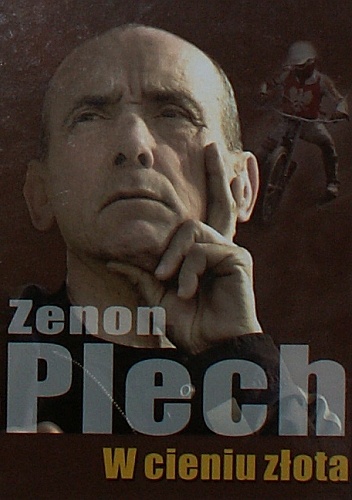 W cieniu złota - Zenon Plech