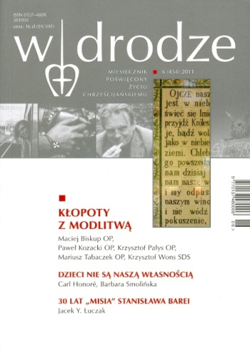 W drodze 2011/6 - Roman Bielecki OP,  Redakcja miesięcznika „W drodze”