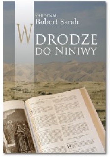 W drodze do Niniwy - Robert Sarah
